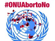 LA ONU, BAJO LA EXCUSA DE LA ELIMINACIÓN DE LA DISCRIMINACIÓN RACIAL, SE PREPARA PARA DESATAR LA PRESIÓN A FAVOR DEL ABORTO