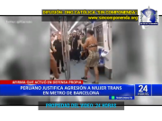 PERUANO AGREDIDO POR HOMBRE TRANSEXUAL VESTIDO DE MUJER EN EL METRO DE BARCELONA