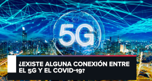 Covid-19 y el 5G son una operación militar para Fenecer