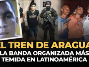 MODUS OPERANDI DEL «TREN DE ARAGUA»