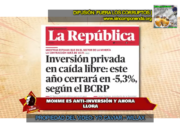 MOHME, DEL DIARIO LA REPÚBLICA, CON CANAL 4 Y LAS PROTESTAS PUNEÑAS, SON RESPONSABLES DE LA RECESIÓN TEMPORAL DEL PAÍS