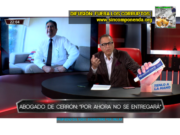 CERRÓN YA ESTÁ LIQUIDADO PARA LA POLÍTICA