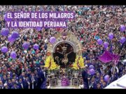 EL SEÑOR DE LOS MILAGROS Y LA IDENTIDAD PERUANA