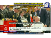 COMITIVA DEL B.A.P UNIÓN DEL PERÚ SE HIZO PRESENTE EN EL VATICANO Y RECIBIÓ LA BENDICIÓN DEL PAPA FRANCISCO