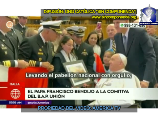 COMITIVA DEL B.A.P UNIÓN DEL PERÚ SE HIZO PRESENTE EN EL VATICANO Y RECIBIÓ LA BENDICIÓN DEL PAPA FRANCISCO