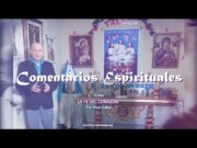 LA FE DEL CORAZÓN | COMENTARIOS ESPIRITUALES