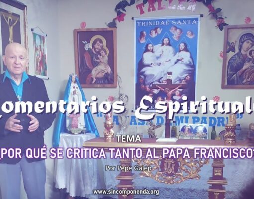 ¿POR QUÉ SE CRITICA TANTO AL PAPA FRANCISCO?