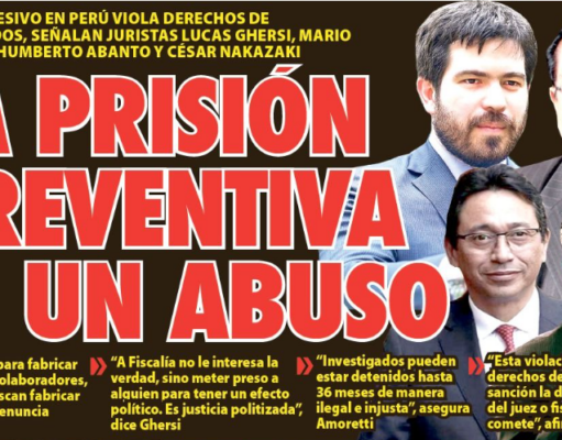 LA PRISIÓN PREVENTIVA ES UN ABUSO Y DESCONOCIMIENTO LEGAL