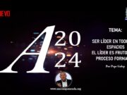 SER LÍDER EN TODOS LOS ESPACIOS. EL LÍDER POLÍTICO ES FRUTO DE UN PROCESO FORMATIVO