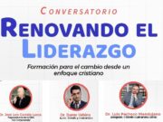 REALIZARÁN CONVERSATORIO SOBRE LIDERAZGO HUMANO CRISTIANO EN LA PARROQUIA SANTA MÓNICA DE SAN ISIDRO
