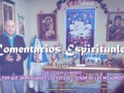 ¡QUÉ LO SEPA EL MUNDO! ¿POR QUÉ UN PERUANO ES DEVOTO DEL SEÑOR DE LOS MILAGROS?