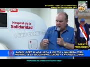 PORKY SIGUE INAUGURANDO Y EQUIPANDO HOSPITALES DE SOLIDARIDAD EN TODO EL PAÍS