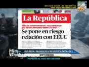 HASTA LOS ROJOS MENTIROSOS COMO LOS DEL DIARIO “LA REPÚBLICA” PIDEN AYUDA A LOS EE. UU. PARA QUE NO LOS FISCALICEN