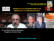 ¡INCREIBLE! INJUSTICIA ESCANDALOSA CONTRA EL GENERAL JUAN RIVERO LAZO