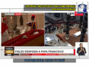 FIELES LLEGAN A LA BASÍLICA DE SAN PEDRO A DAR EL ÚLTIMO ADIÓS AL PAPA FRANCISCO