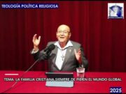 LA FAMILIA CRISTIANA SIEMPRE DE PIE EN EL MUNDO GLOBAL