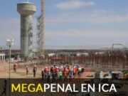 INVITAN A PARTICIPAR EN LICITACIÓN PARA EL MEGAPENAL DE ICA