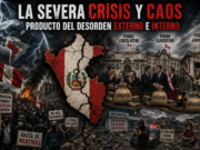 LA NECESIDAD DE UN PERÚ CON ORDEN Y DECENCIA