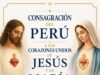 CONSAGRACIÓN DE LOS CORAZONES DE JESÚS Y DE MARÍA EN EL PERÚ