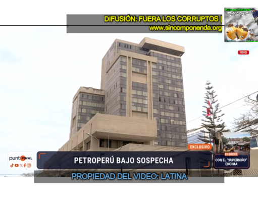 INFORMES DE SOBORNOS EN PETOPERÚ LLEGAN AL FISCAL DE LA NACIÓN