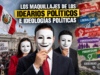 LOS MAQUILLAJES DE LOS IDEARIOS POLÍTICOS E IDEOLOGÍAS POLÍTICAS